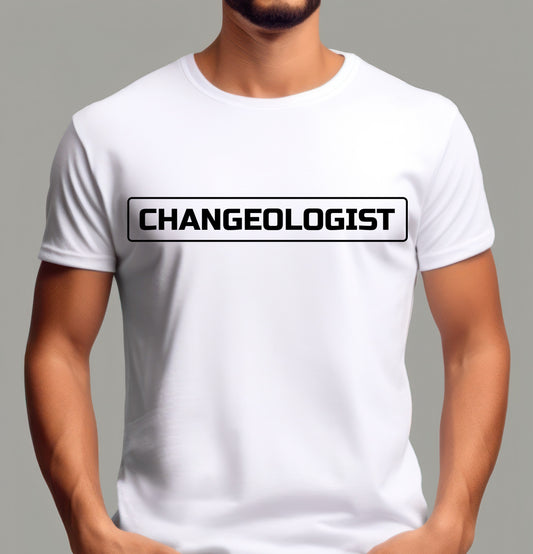 Changeologist T-Shirt