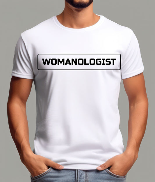 Womanologist T-Shirt