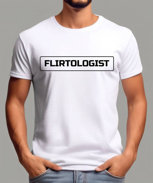 Flirtologist T-Shirt